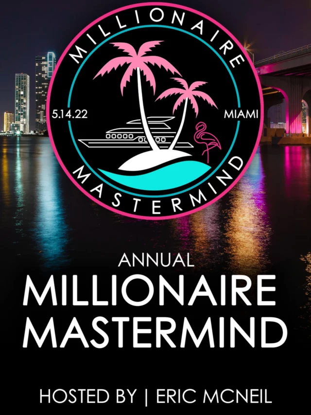 Millionaire Mastermind Miami
